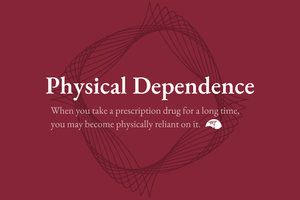 physical dependence